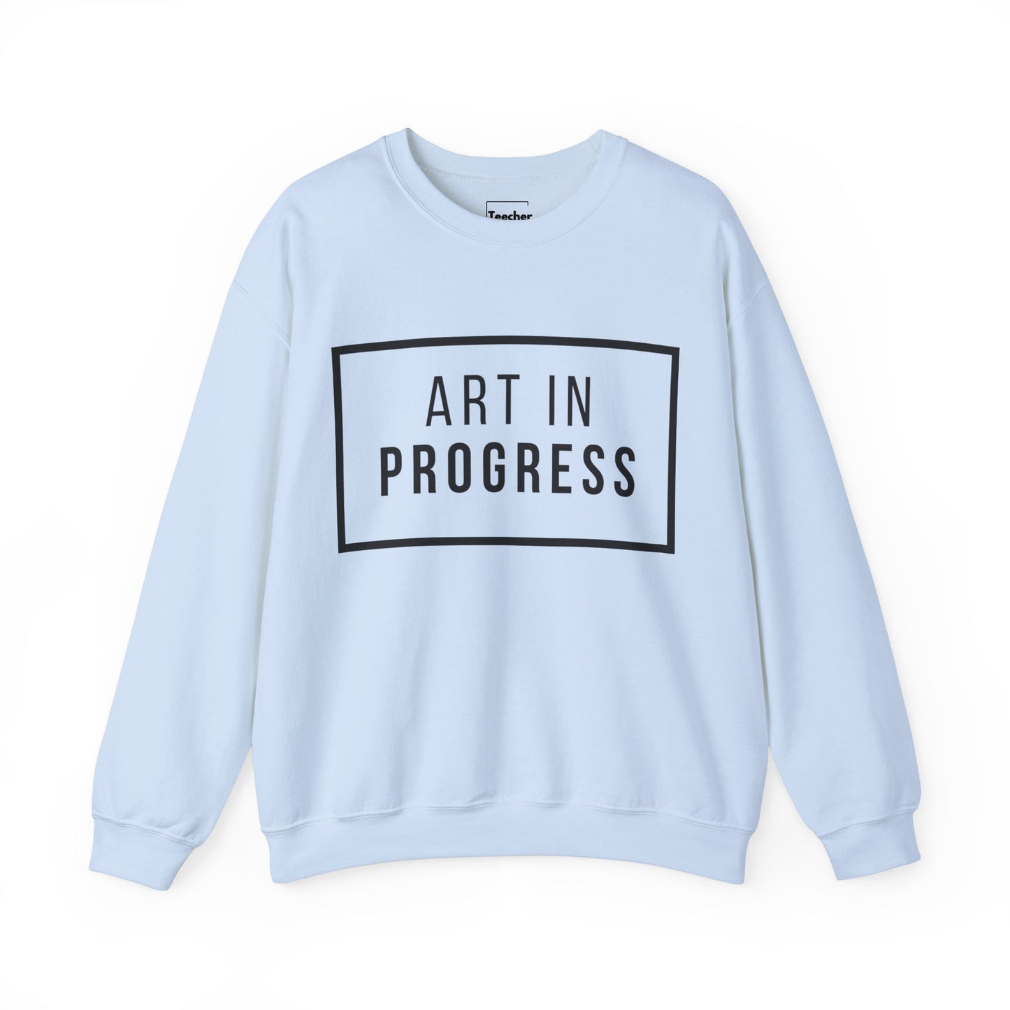 Art In Progress Sweatshirt