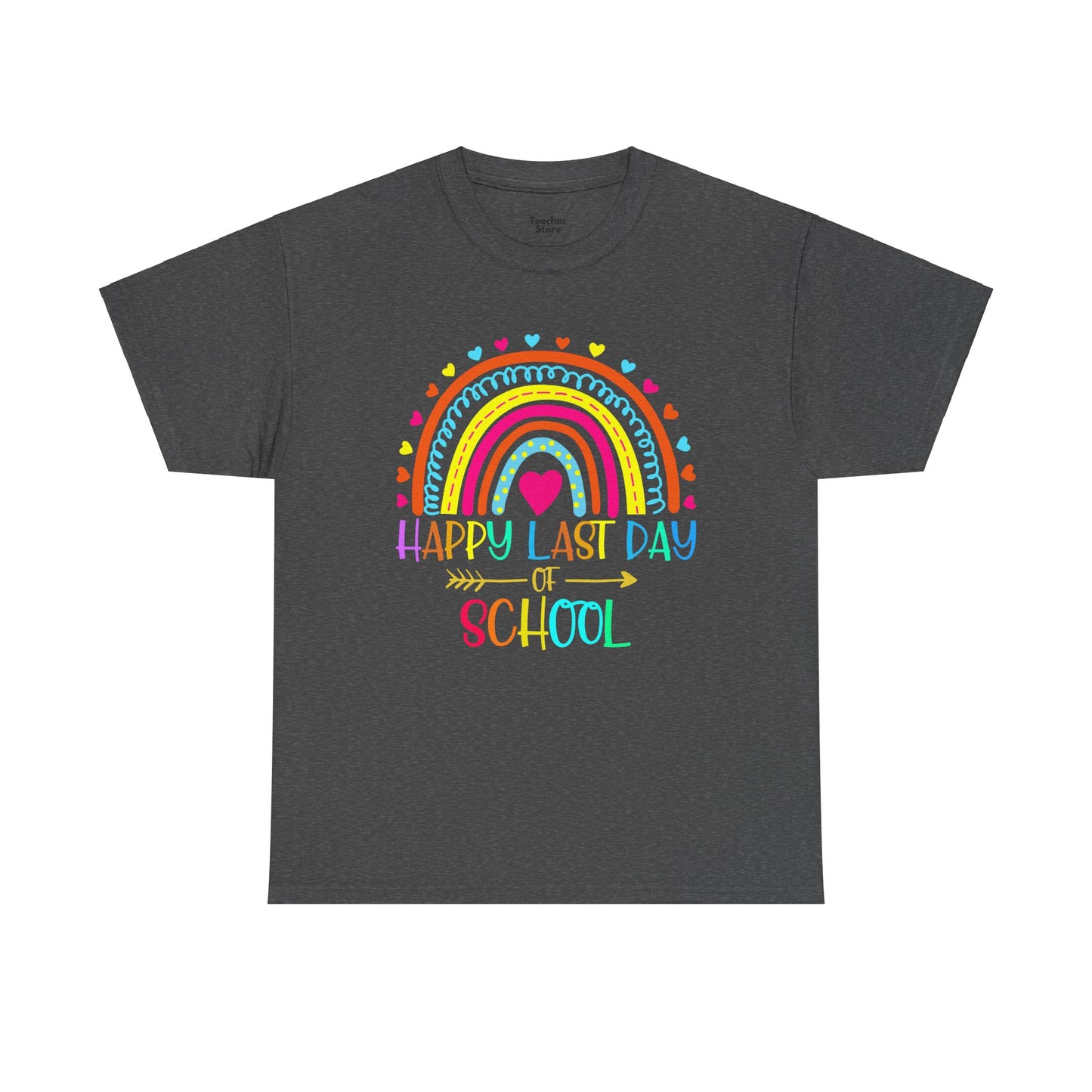 Last Day Rainbow Tee-Shirt