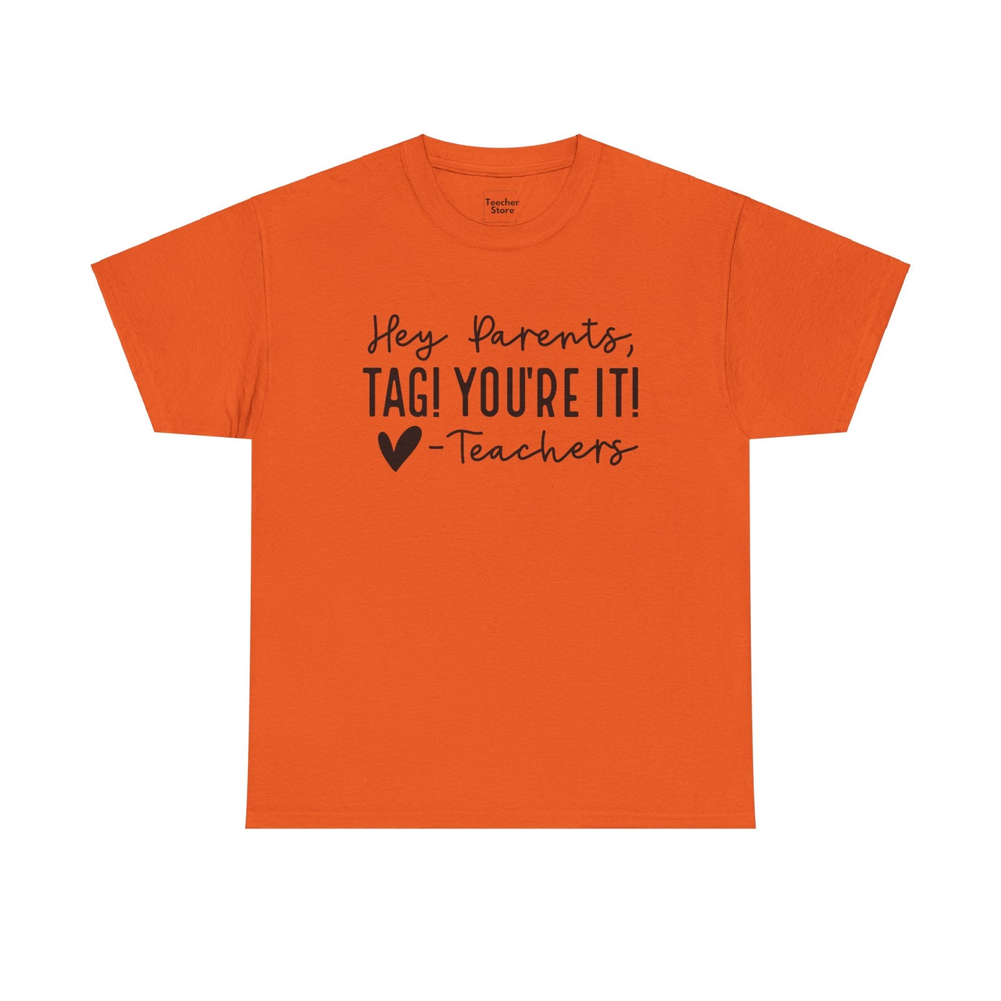 Tag You're It Tee-Shirt