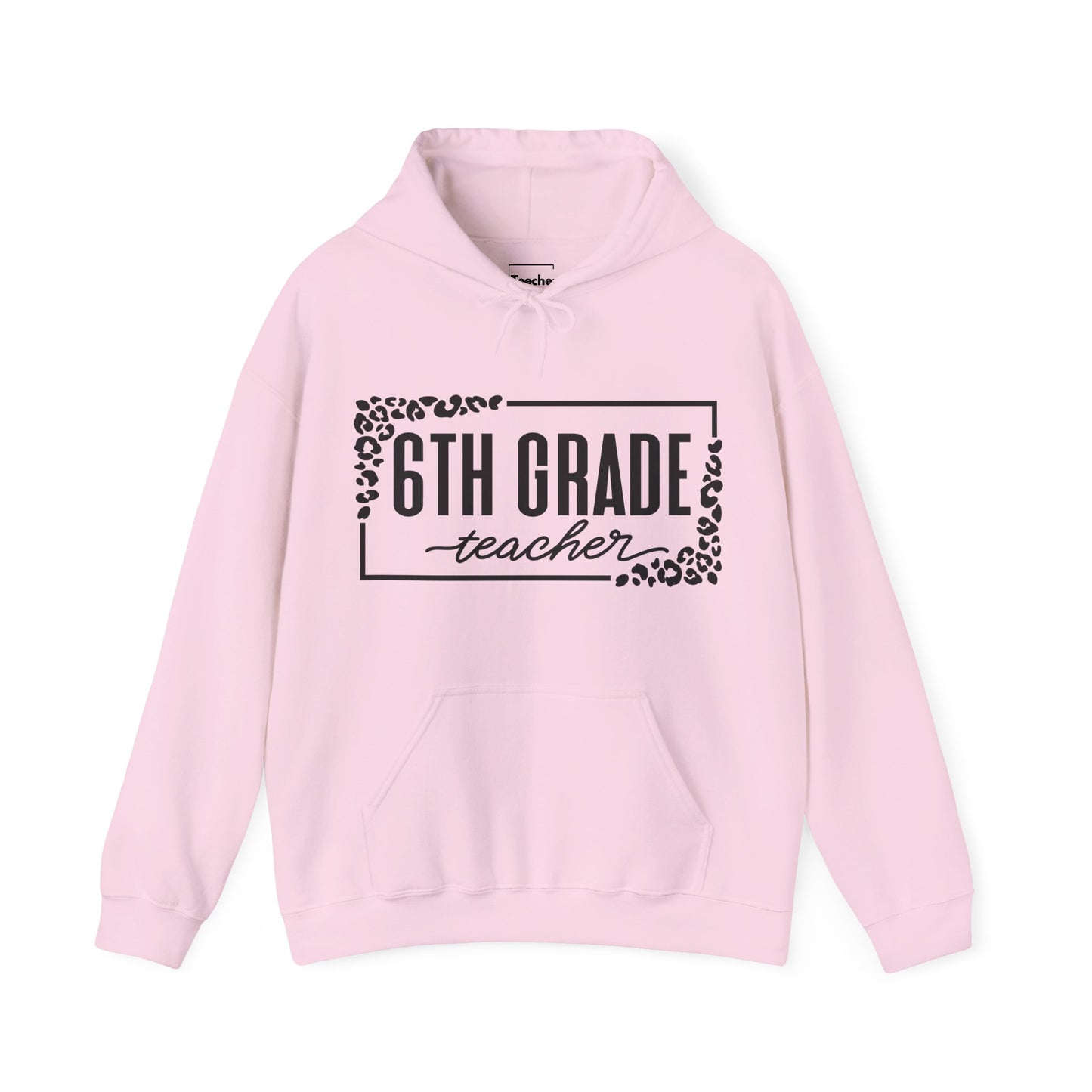 6th Grade Hooded Sweatshirt