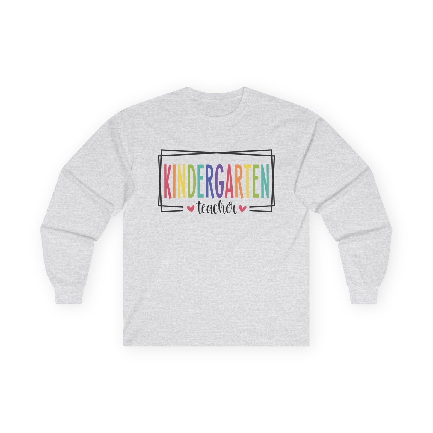 Kindergarten Teacher Long Sleeve Shirt