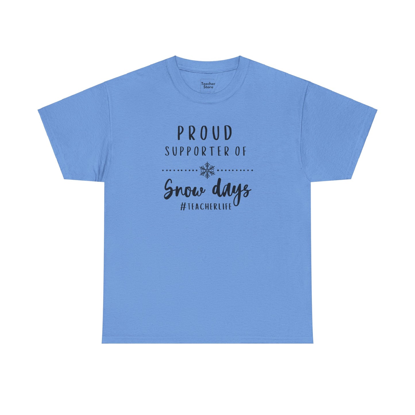 Snow Day Supporter Tee-Shirt