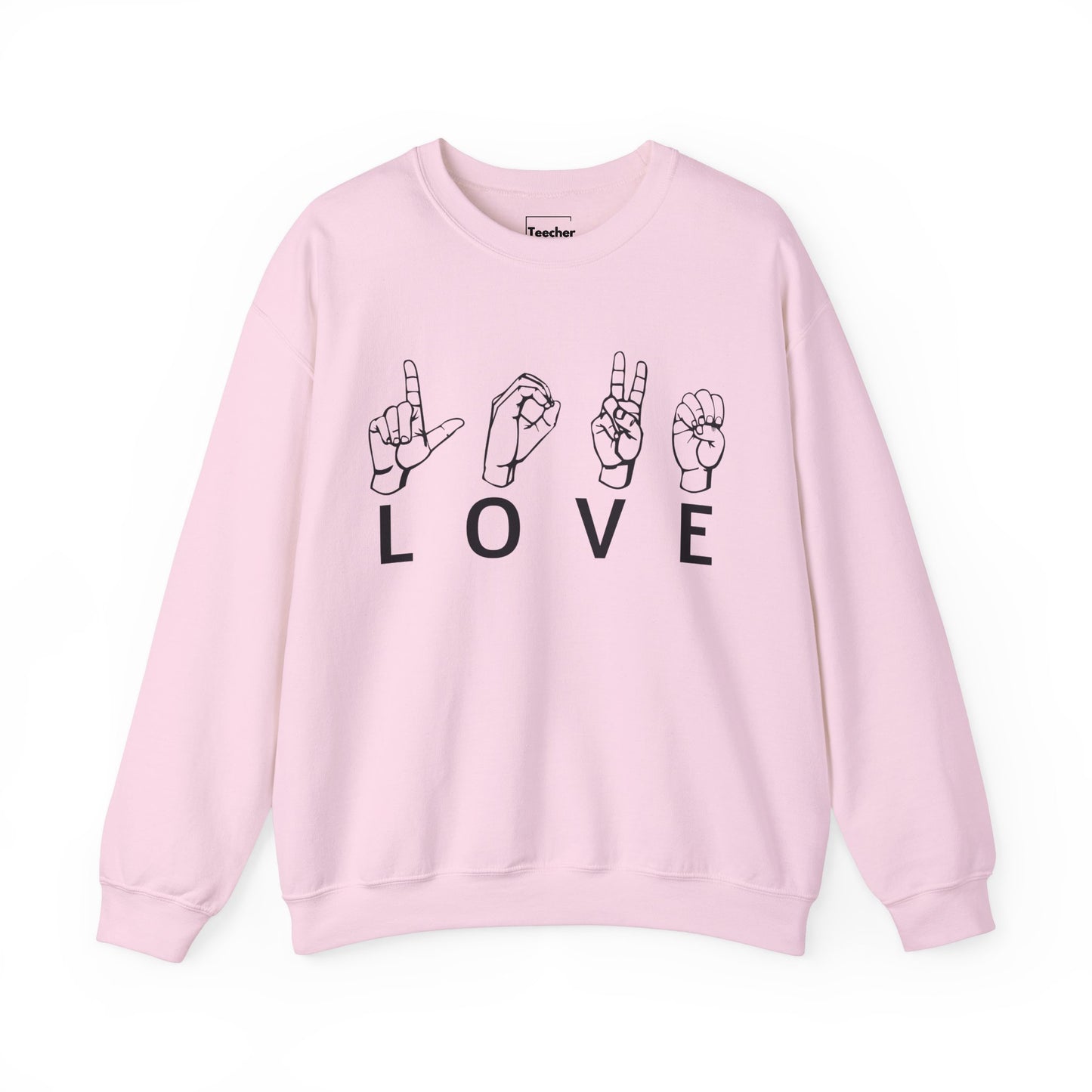 Love Sign Language Sweatshirt