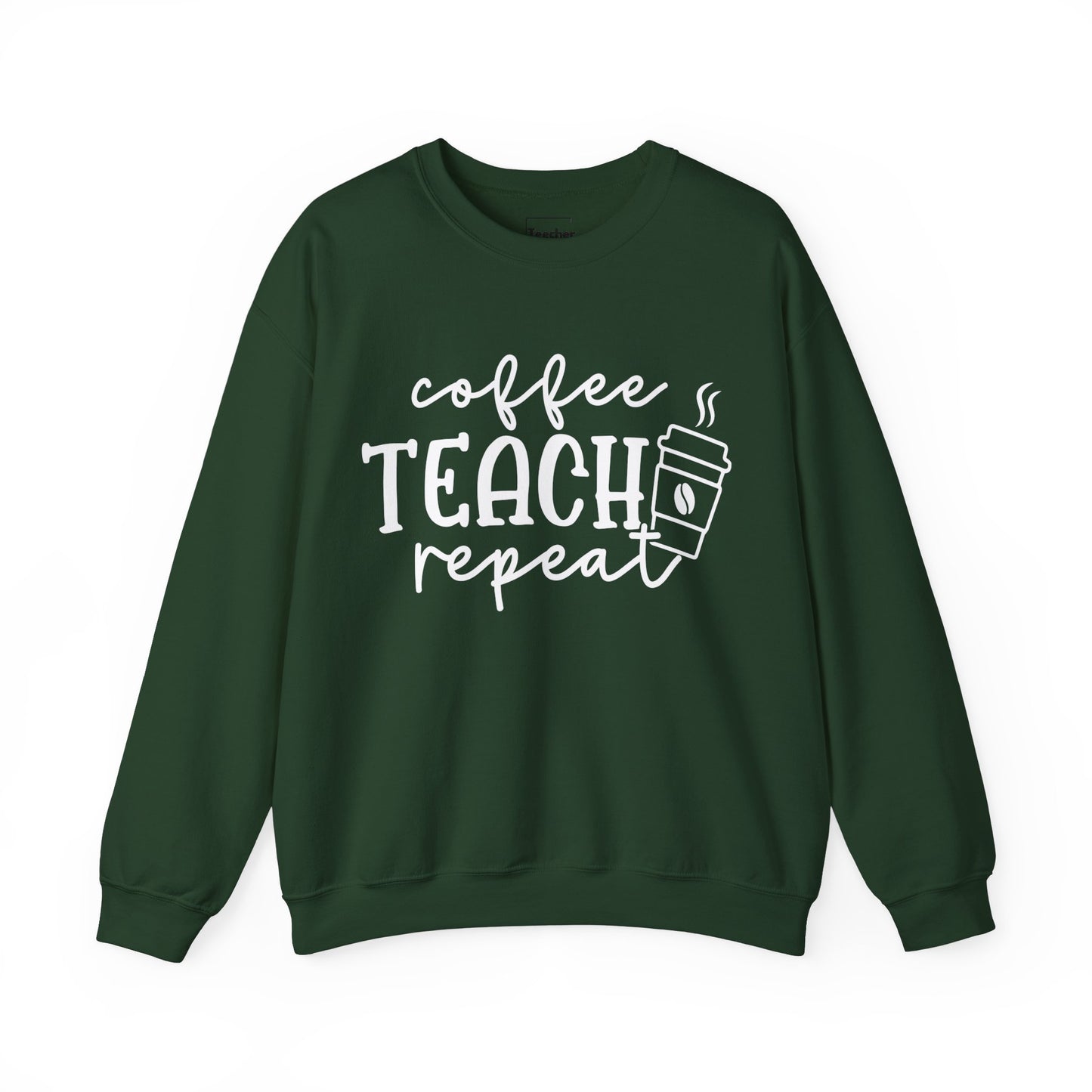 Coffee Teach Sweatshirt