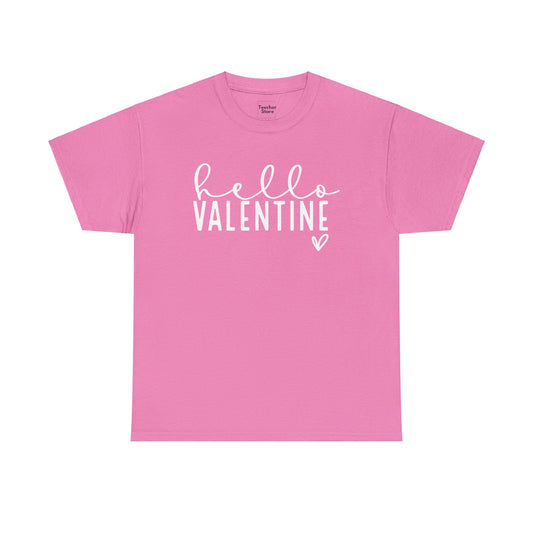 Hello Valentine Tee-Shirt