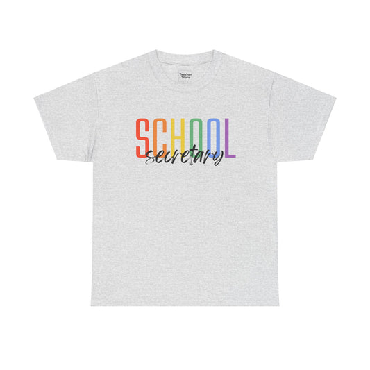 School Secretary Tee-Shirt