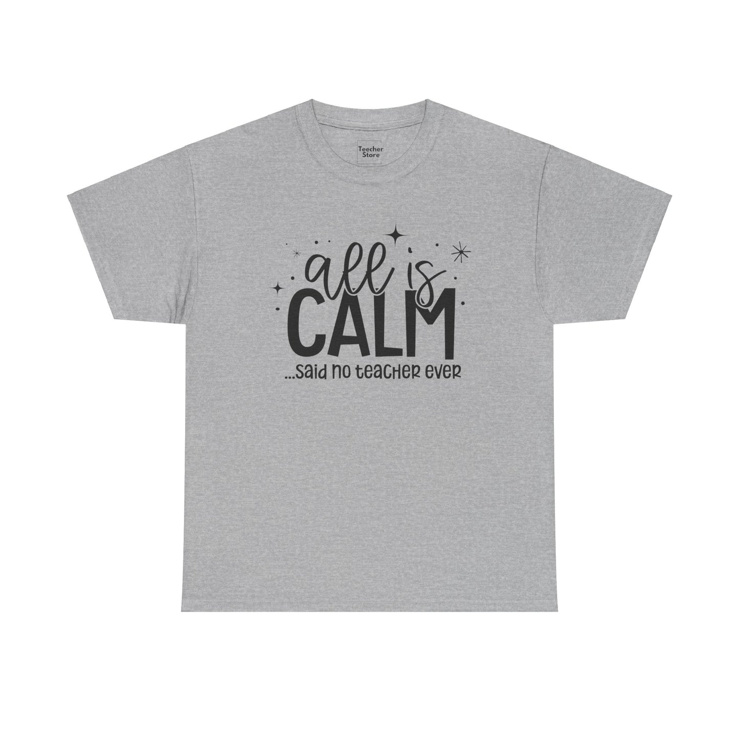 All Is Calm Tee-Shirt