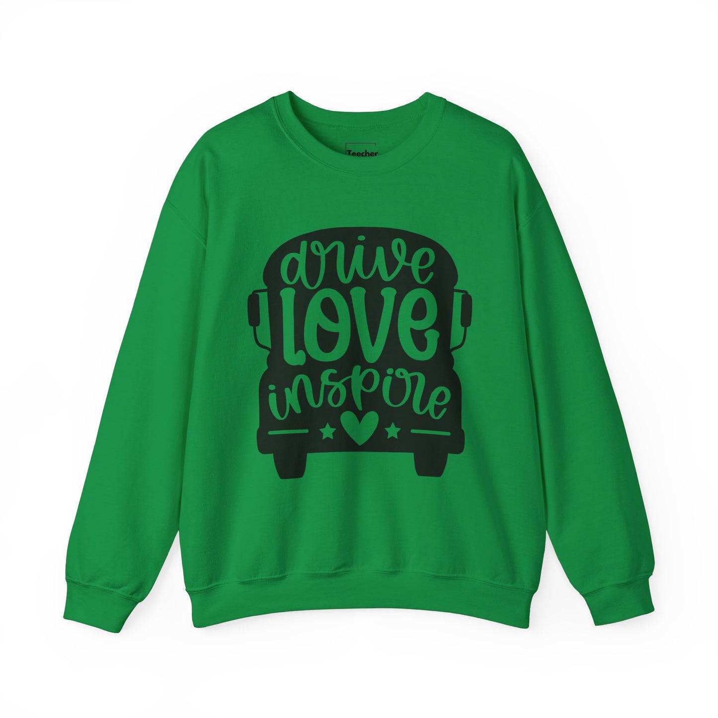 Drive Love Inspire Sweatshirt