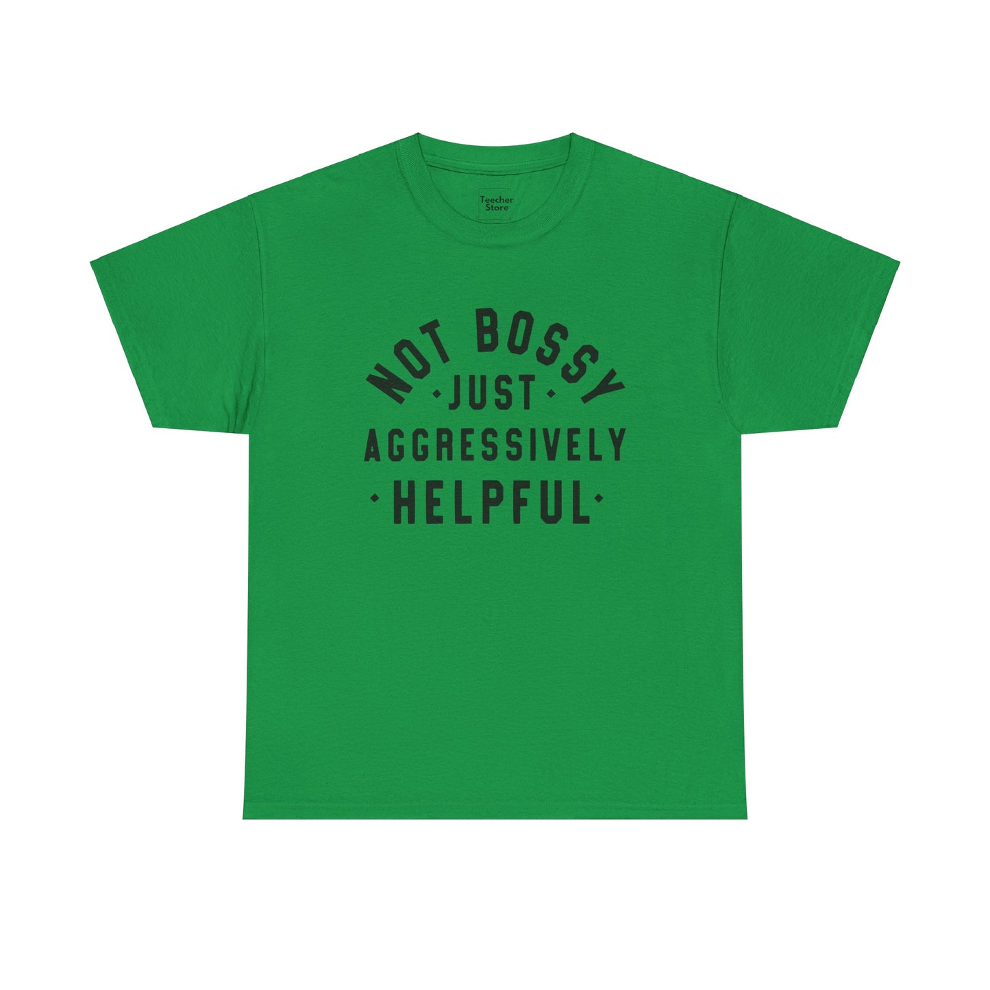 Aggressively Helpful Tee-Shirt