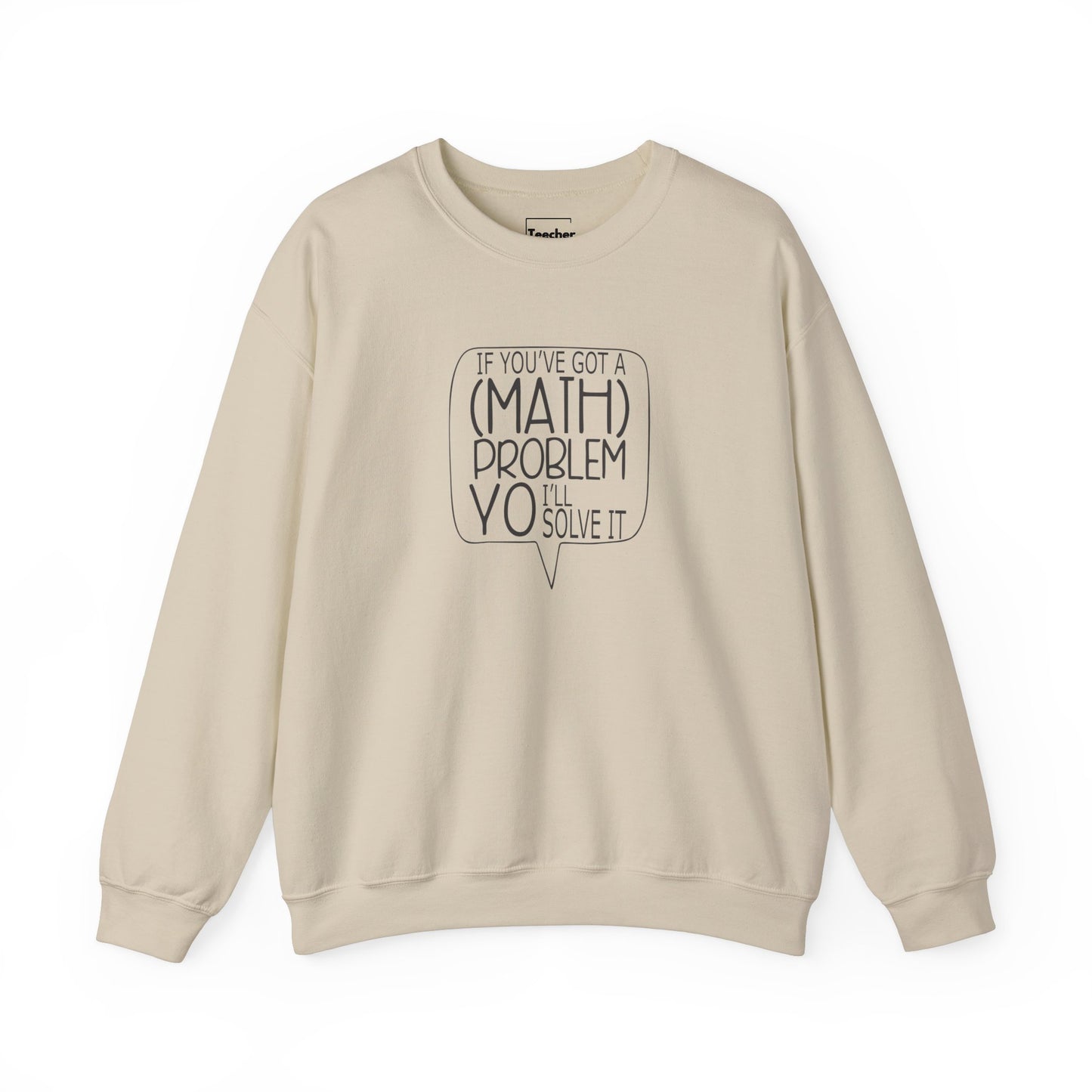 Math Problem Sweatshirt