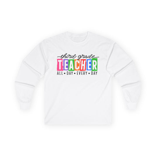 Third Grade All Day Long Sleeve Shirt