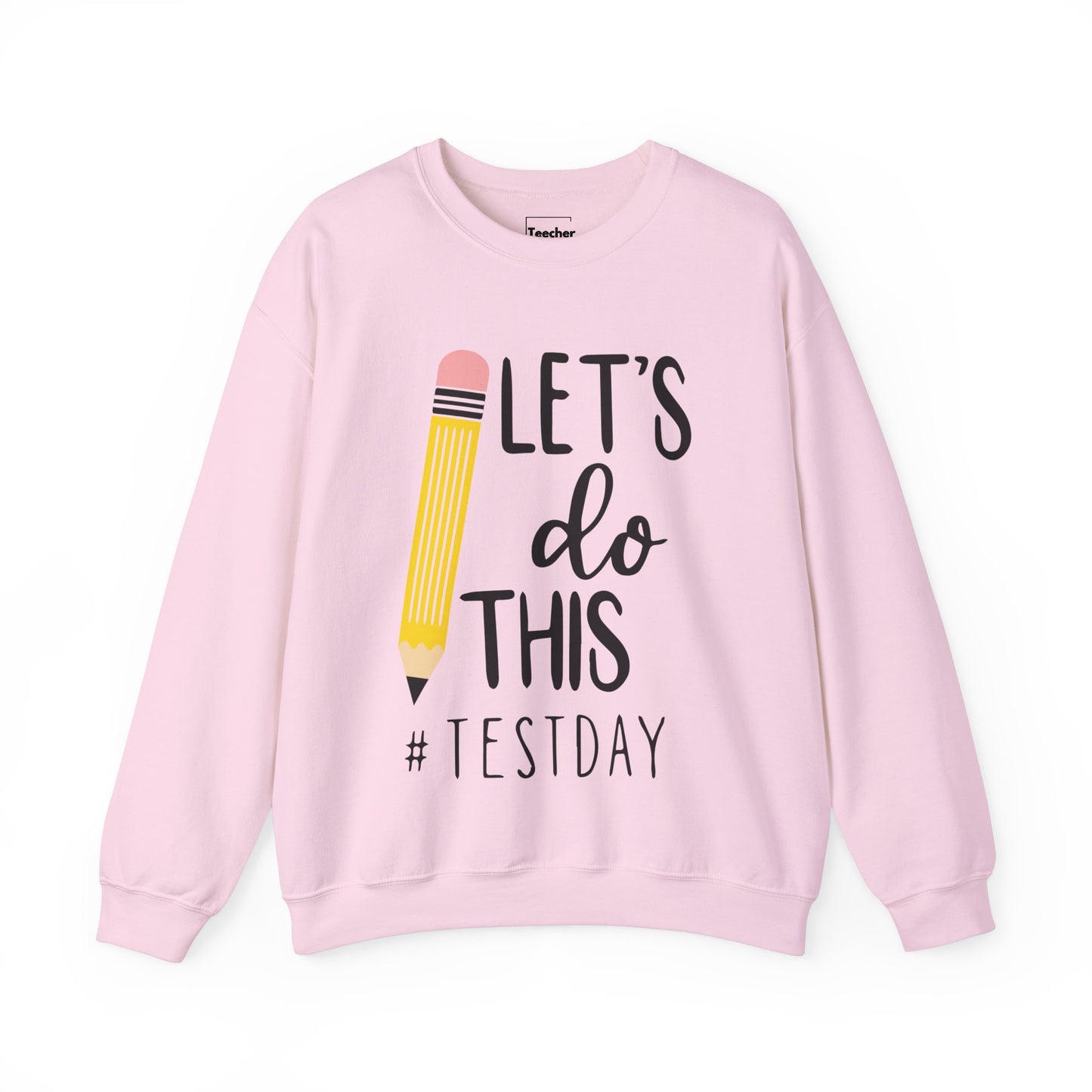 Let's Do This Sweatshirt