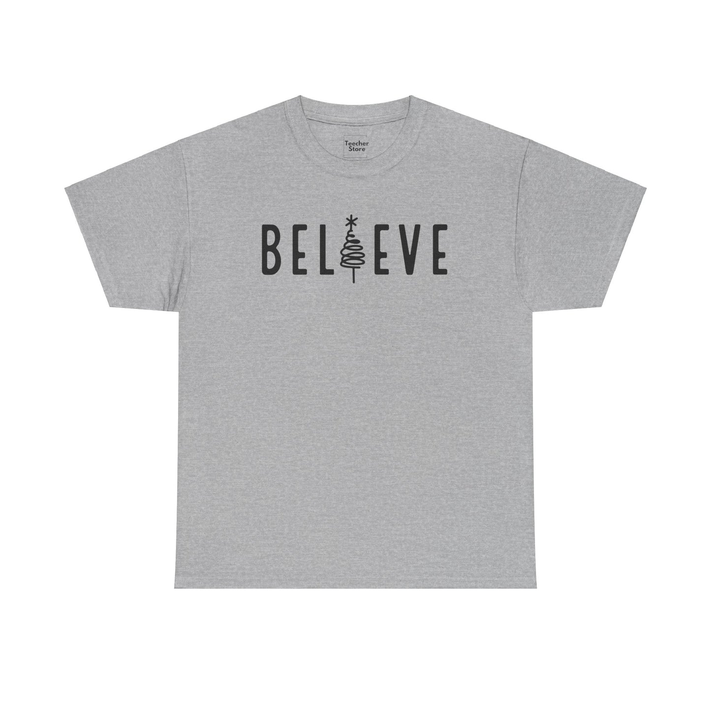 Believe Tee-Shirt