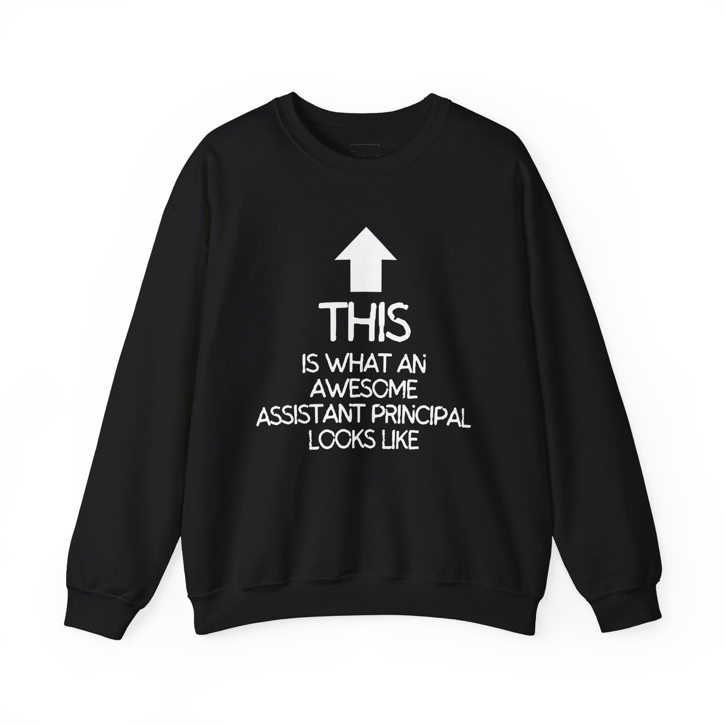 Awesome Assistant Principal Sweatshirt