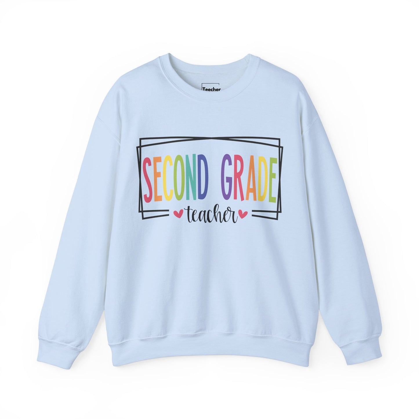 Second Grade Teacher Sweatshirt