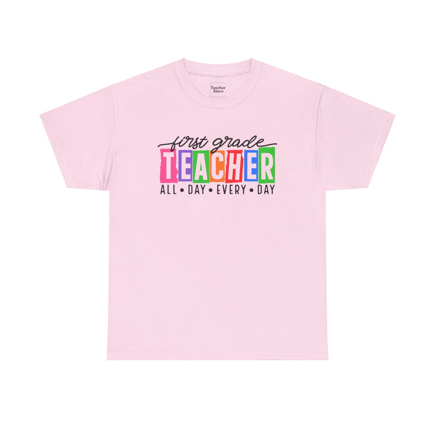 First Grade All Day Tee-Shirt