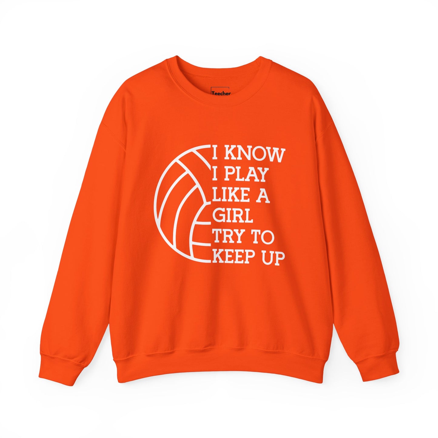 Play Like A Girl Sweatshirt