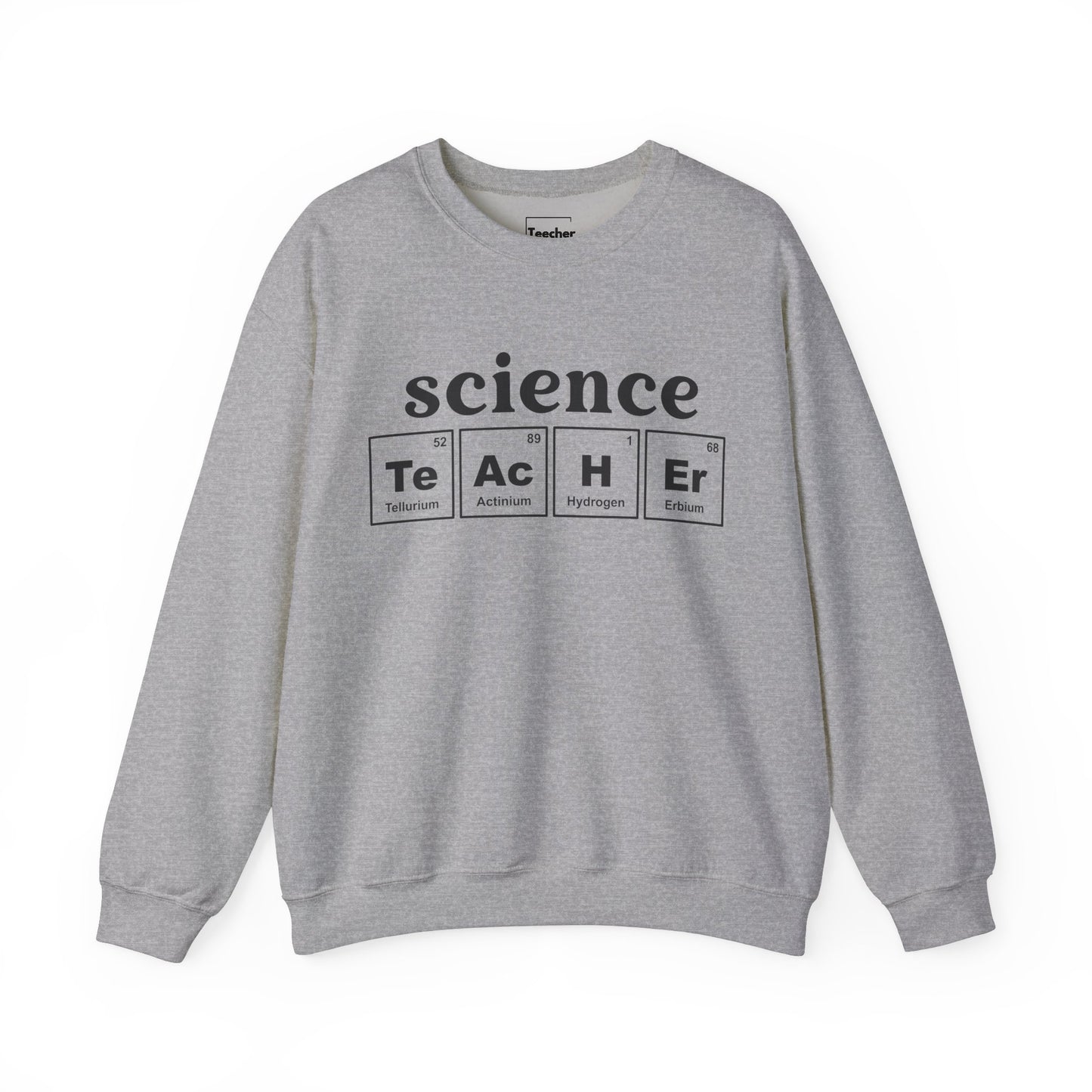 science TeAcHEr Sweatshirt