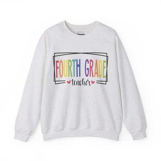 Fourth Grade Teacher Sweatshirt