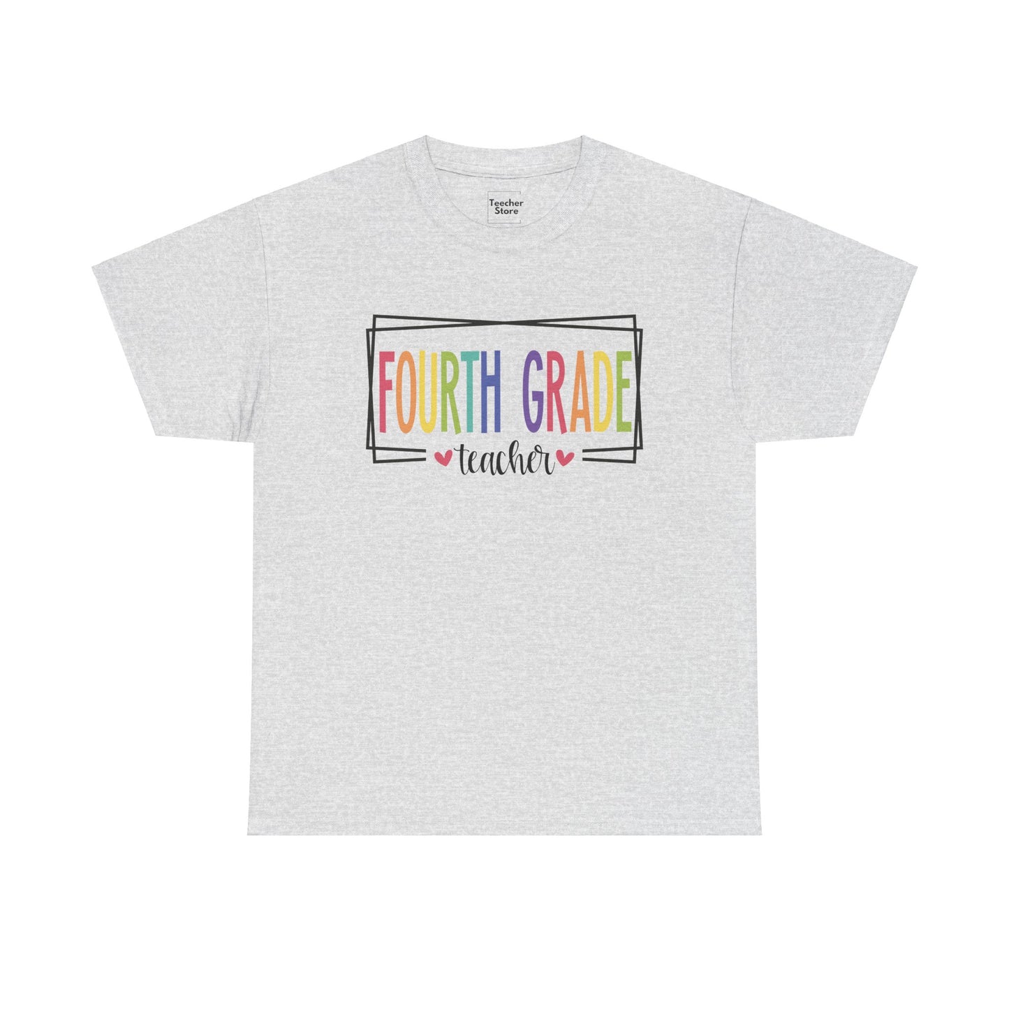 Fourth Grade Teacher Tee-Shirt