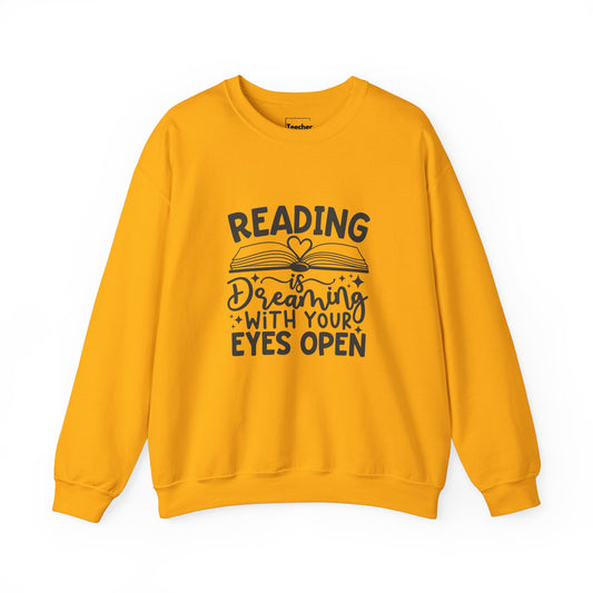 Reading Is Dreaming Sweatshirt