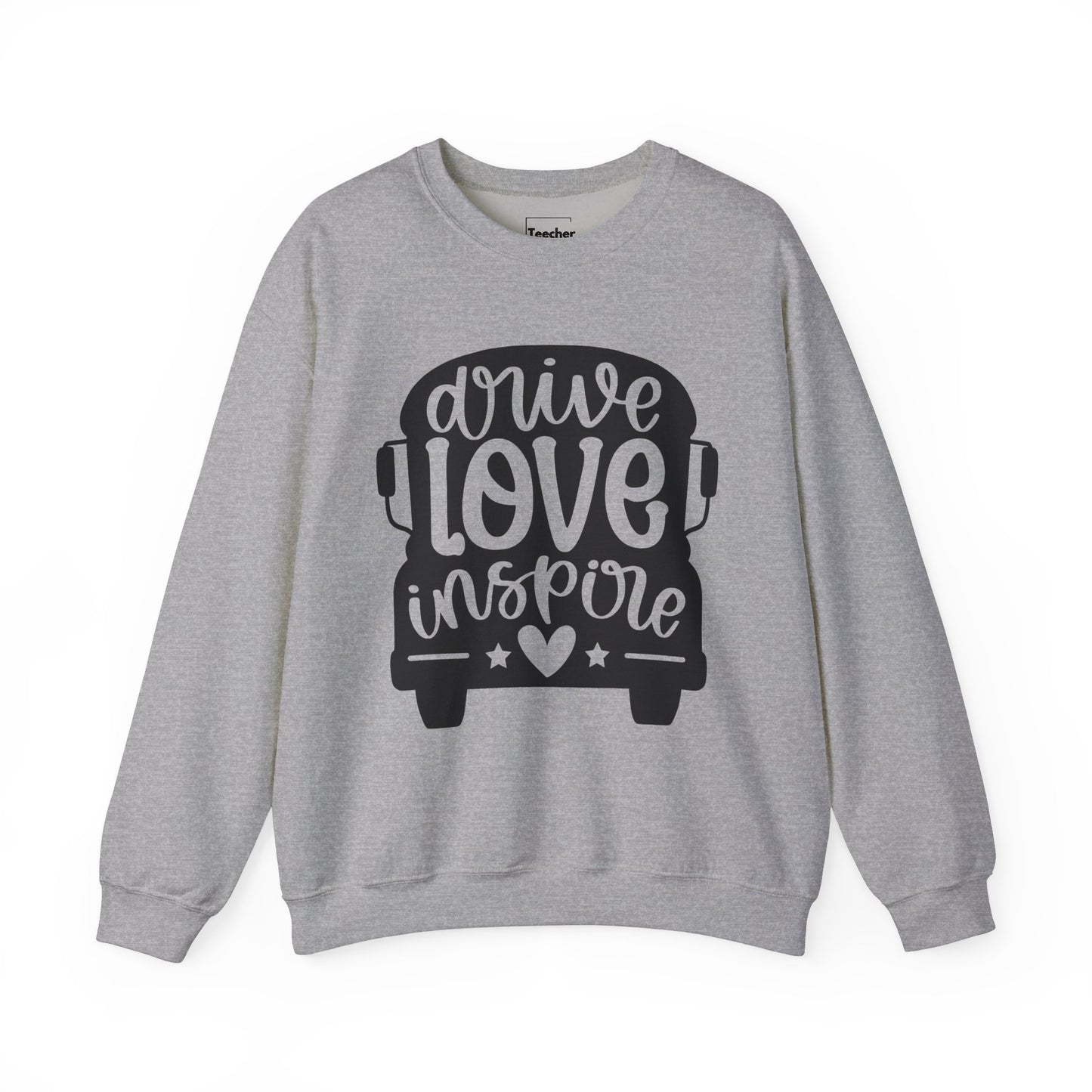 Drive Love Inspire Sweatshirt