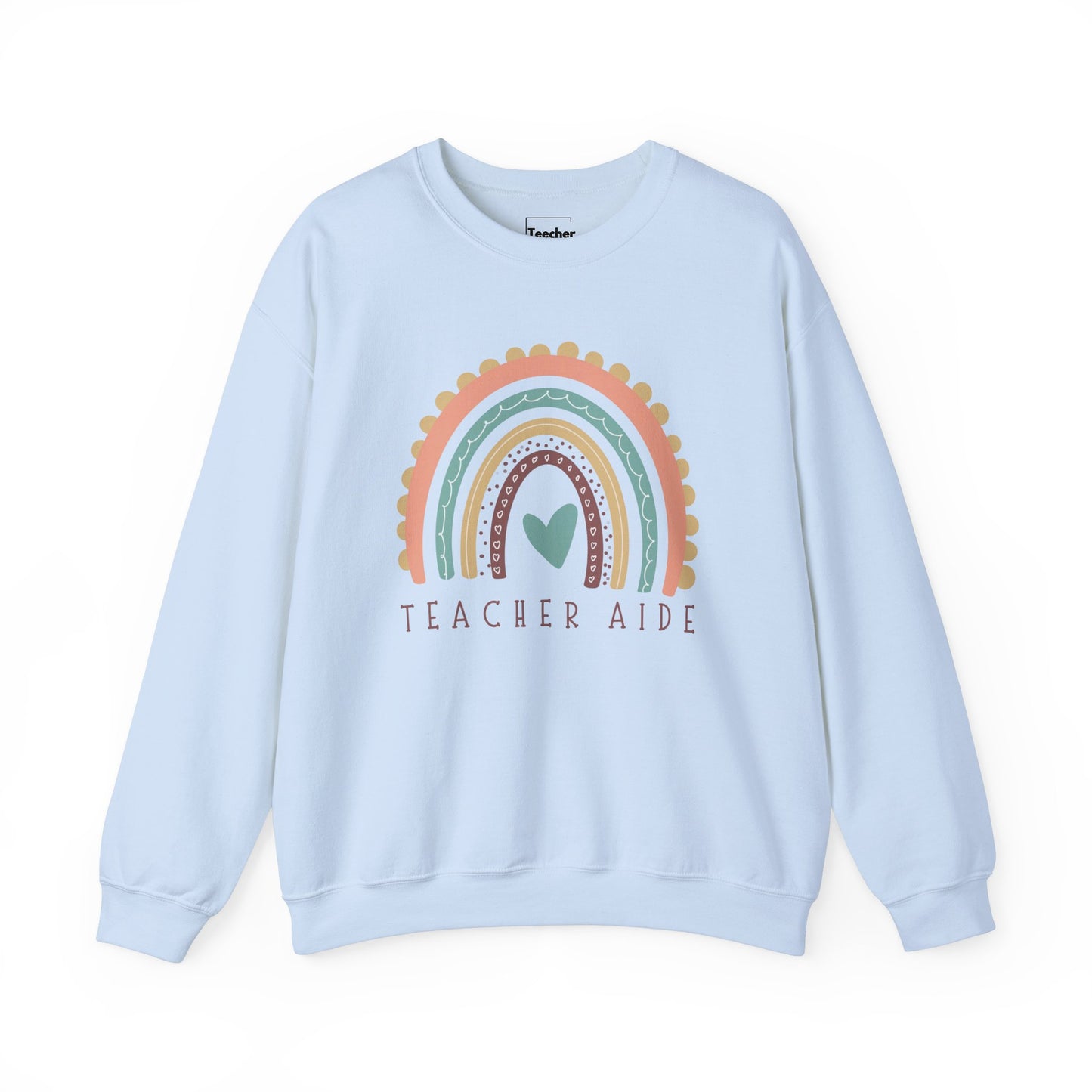 Rainbow Teacher Aide Sweatshirt