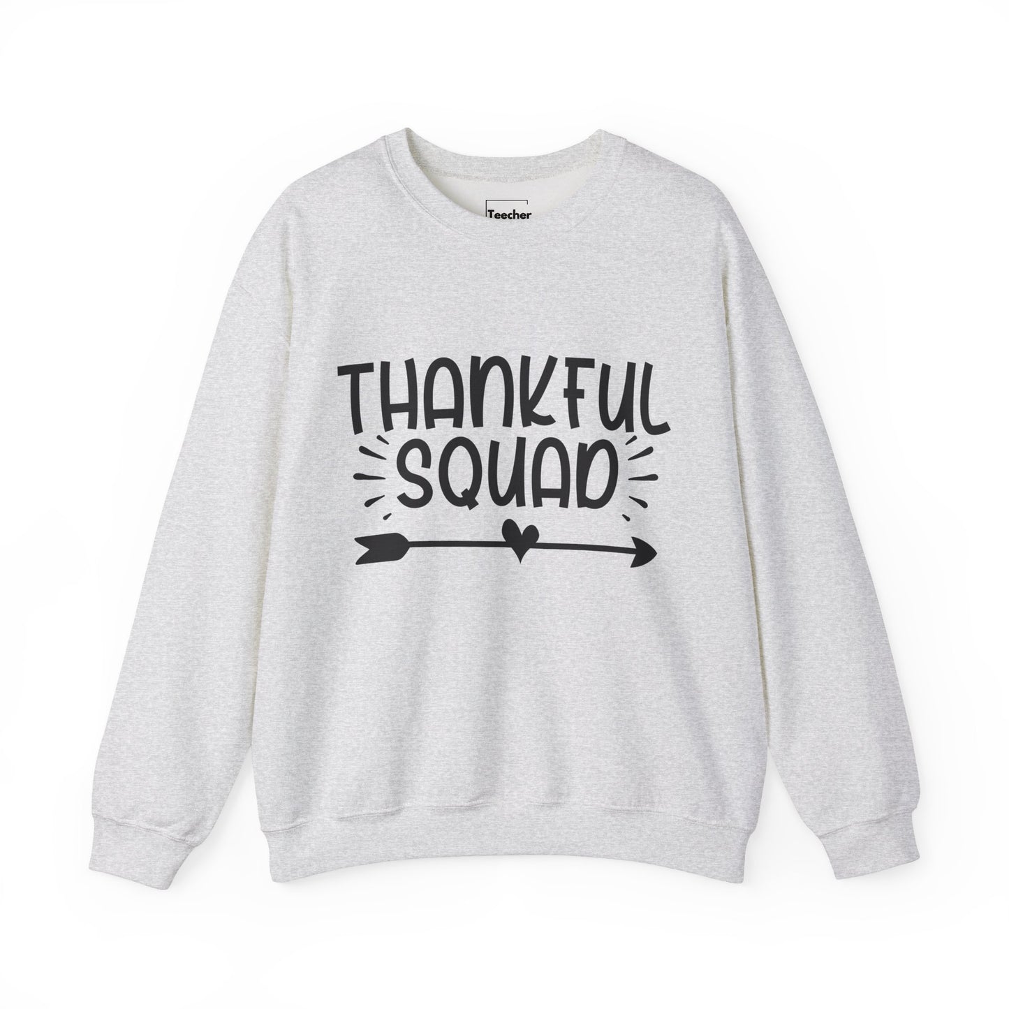 Thankful Squad Sweatshirt