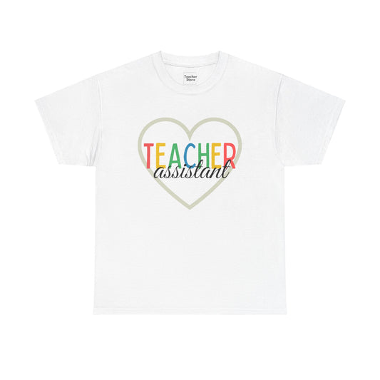 Teacher Assistant Tee-Shirt