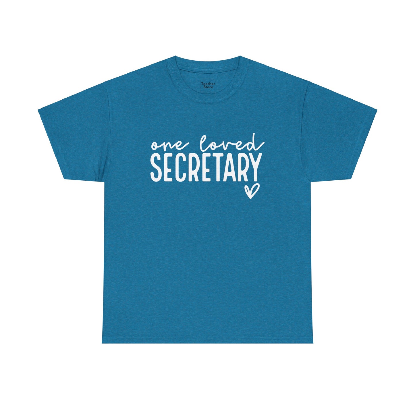 One Loved Secretary Tee-Shirt