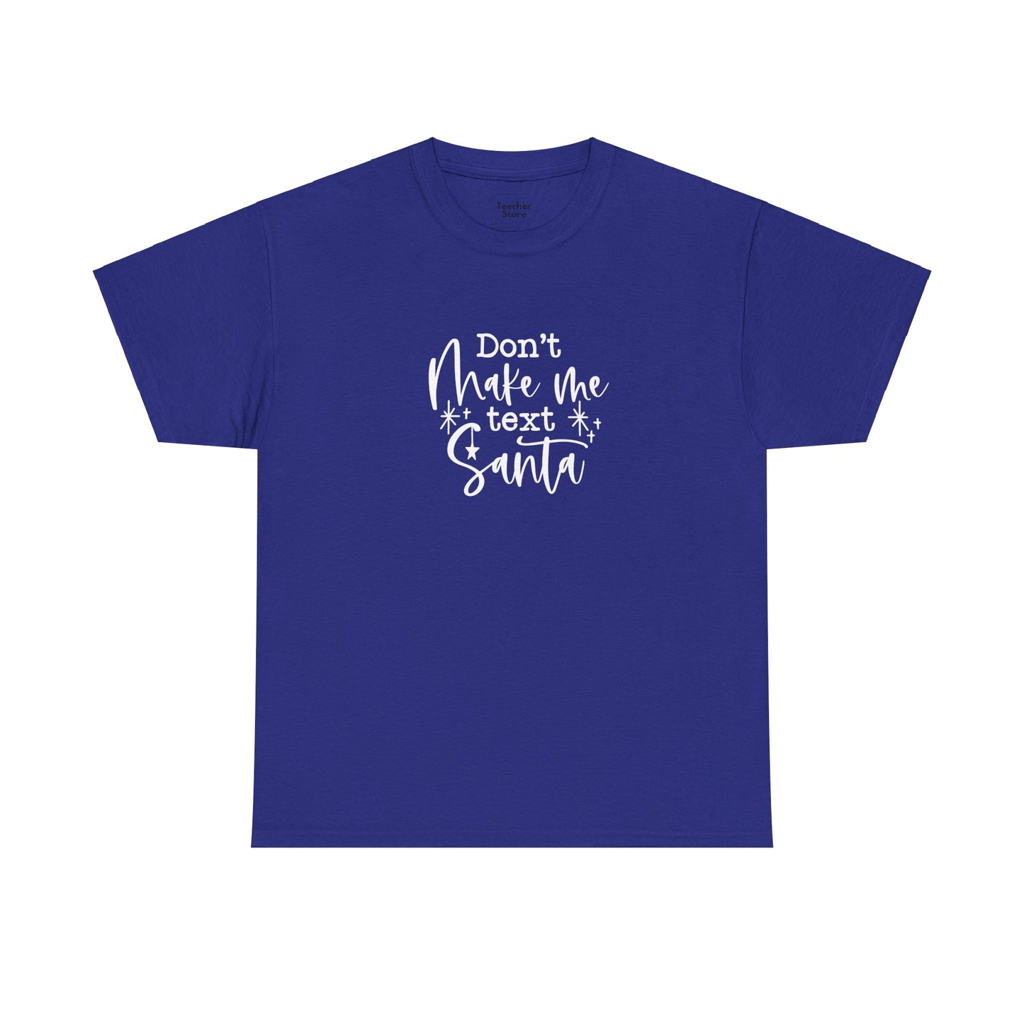 Text Santa Tee-Shirt