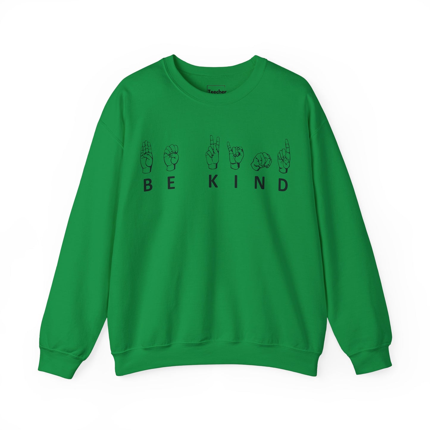 Be Kind Sign Language Sweatshirt