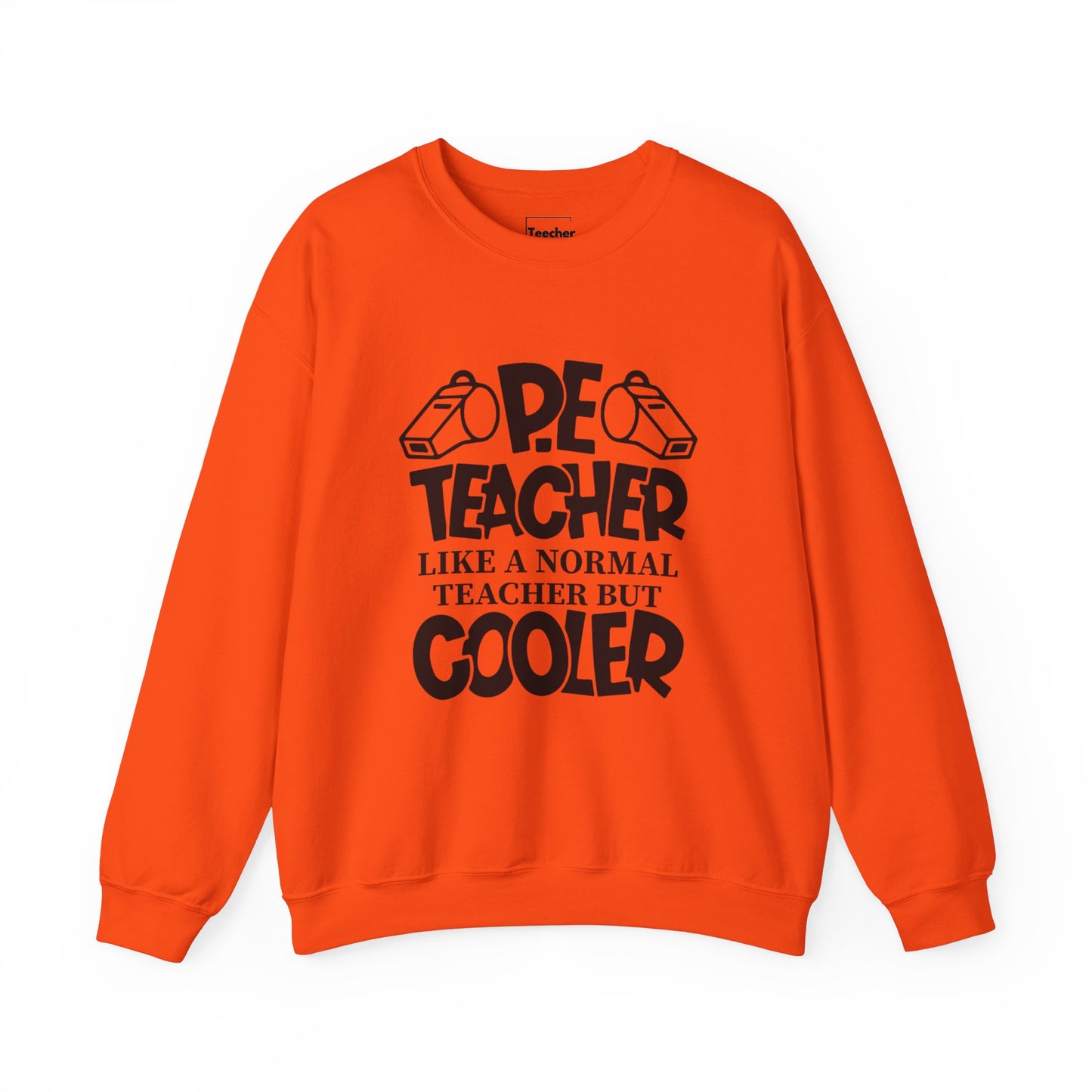 Cool PE Teacher Sweatshirt