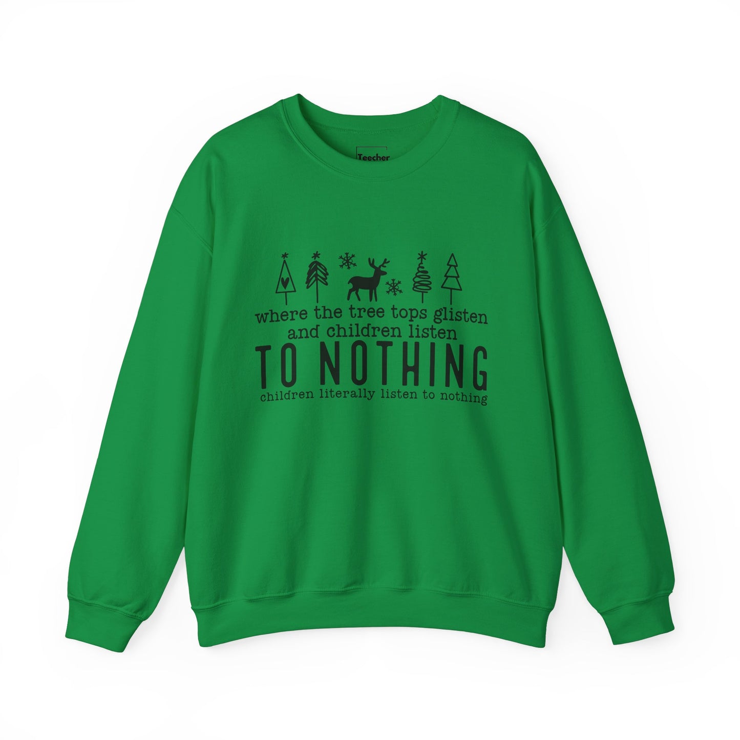 Listen To Nothing Sweatshirt