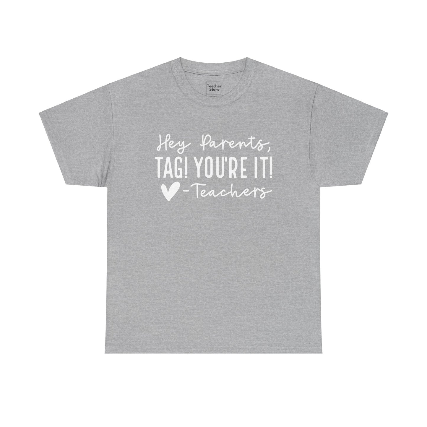 Tag You're It Tee-Shirt