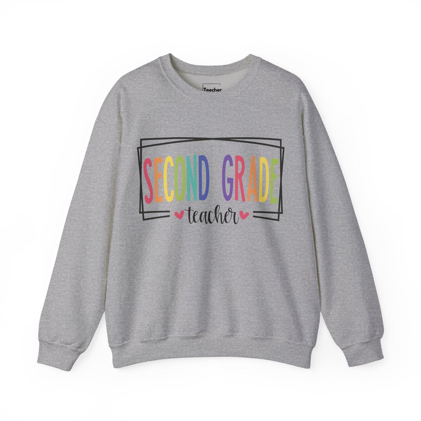 Second Grade Teacher Sweatshirt