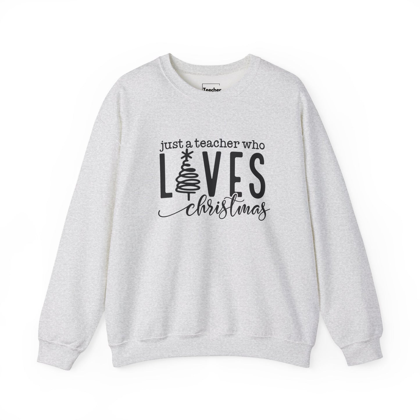 Teacher Loves Christmas Sweatshirt