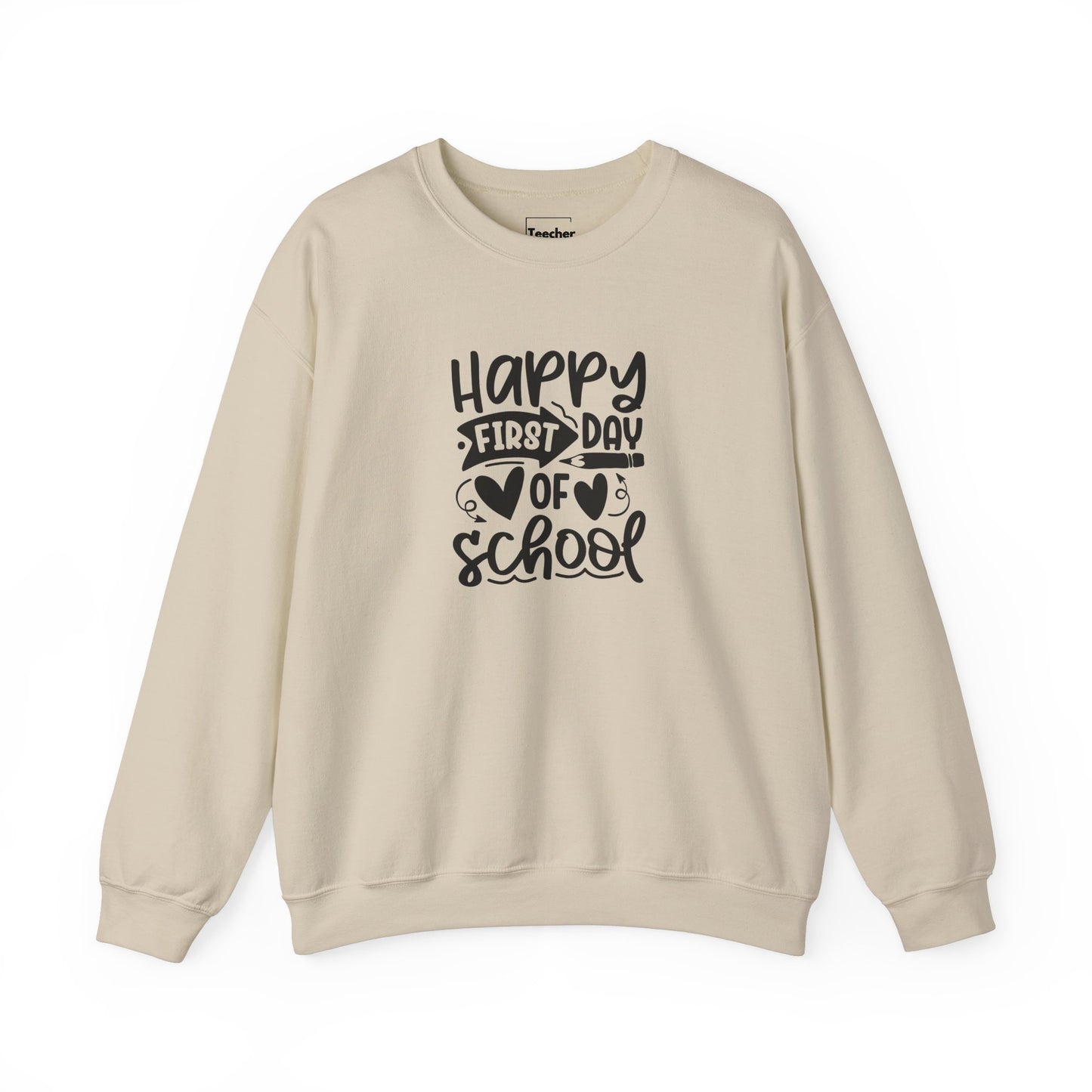 First Day Of School Sweatshirt