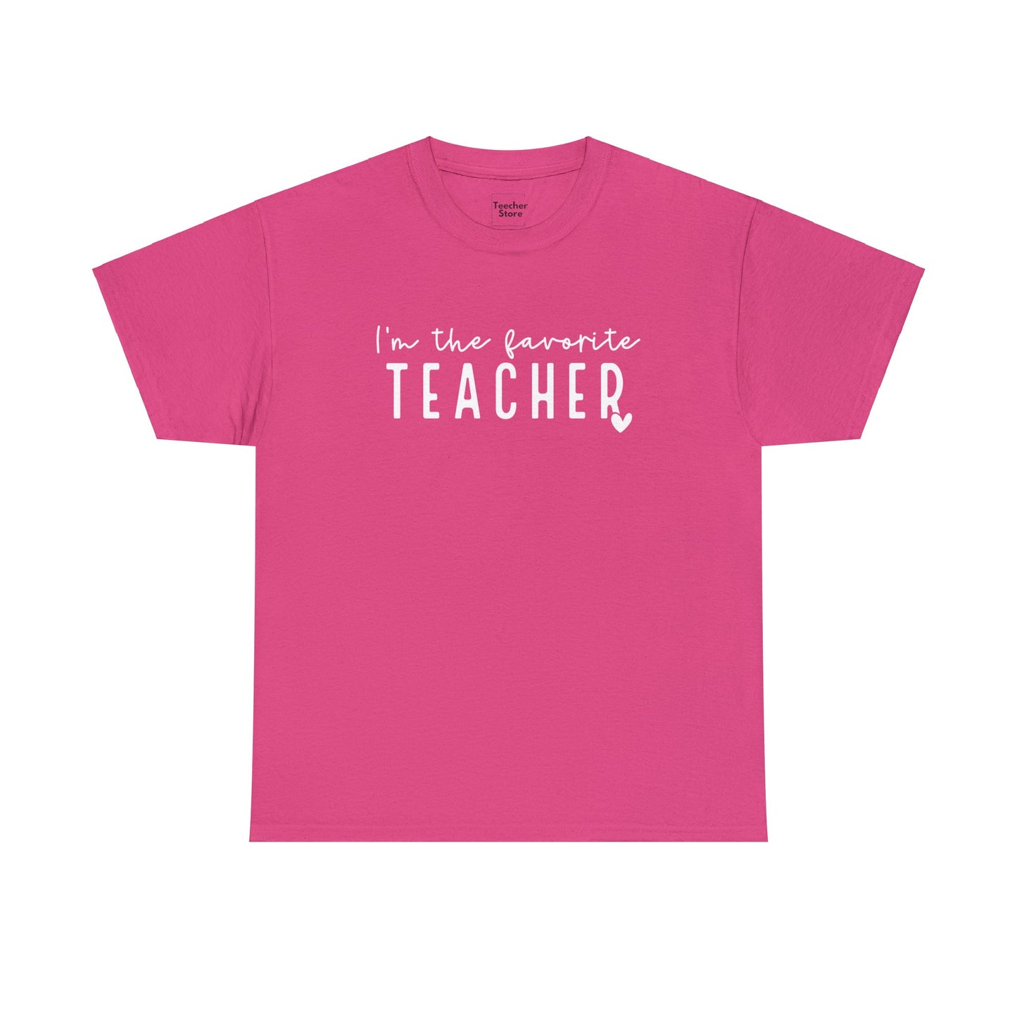 Favorite Teacher Tee-Shirt