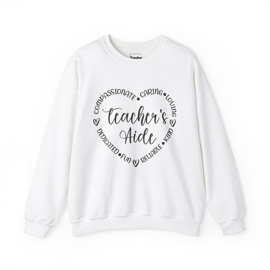 Word Heart Teacher Aide Sweatshirt