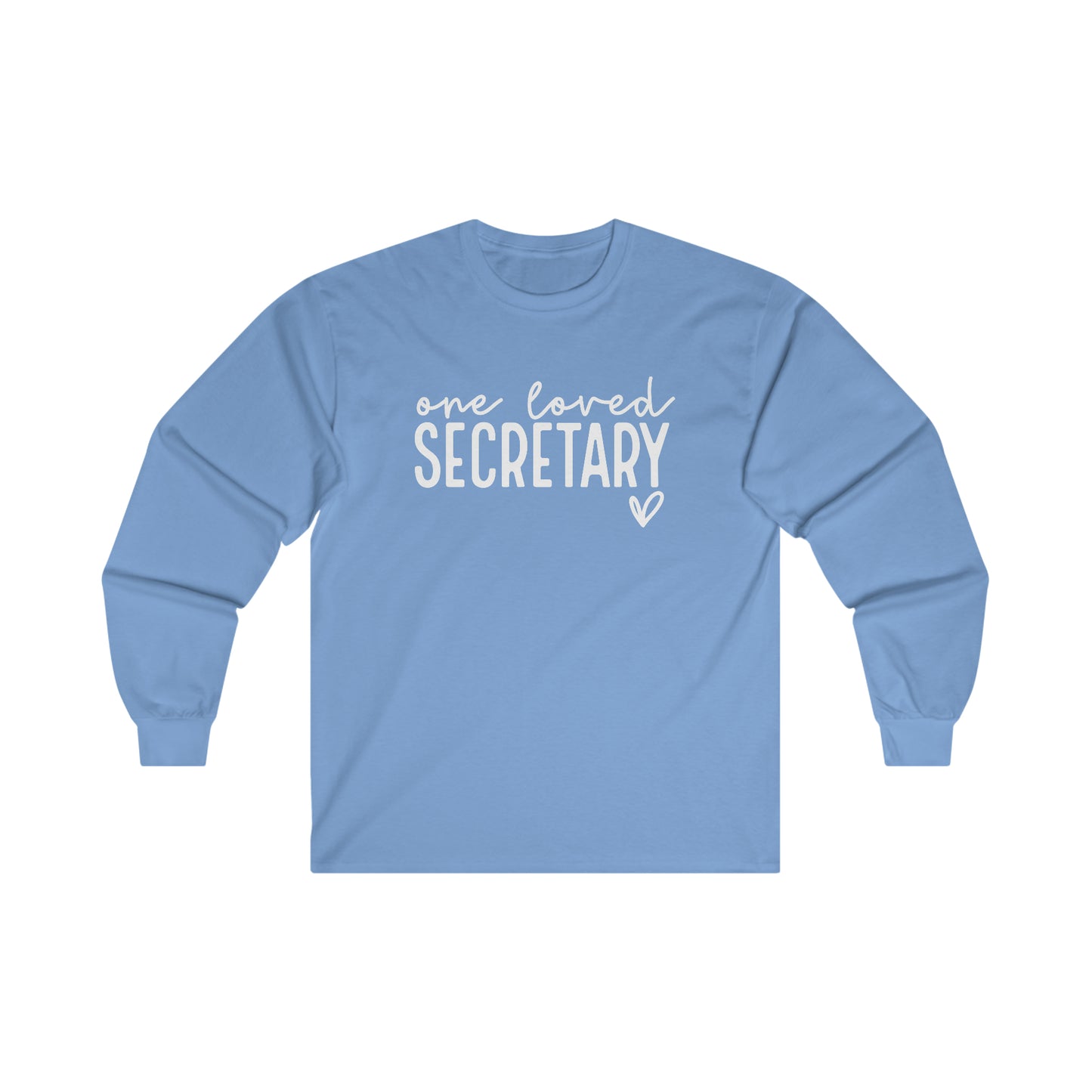 One Loved Secretary Long Sleeve Shirt