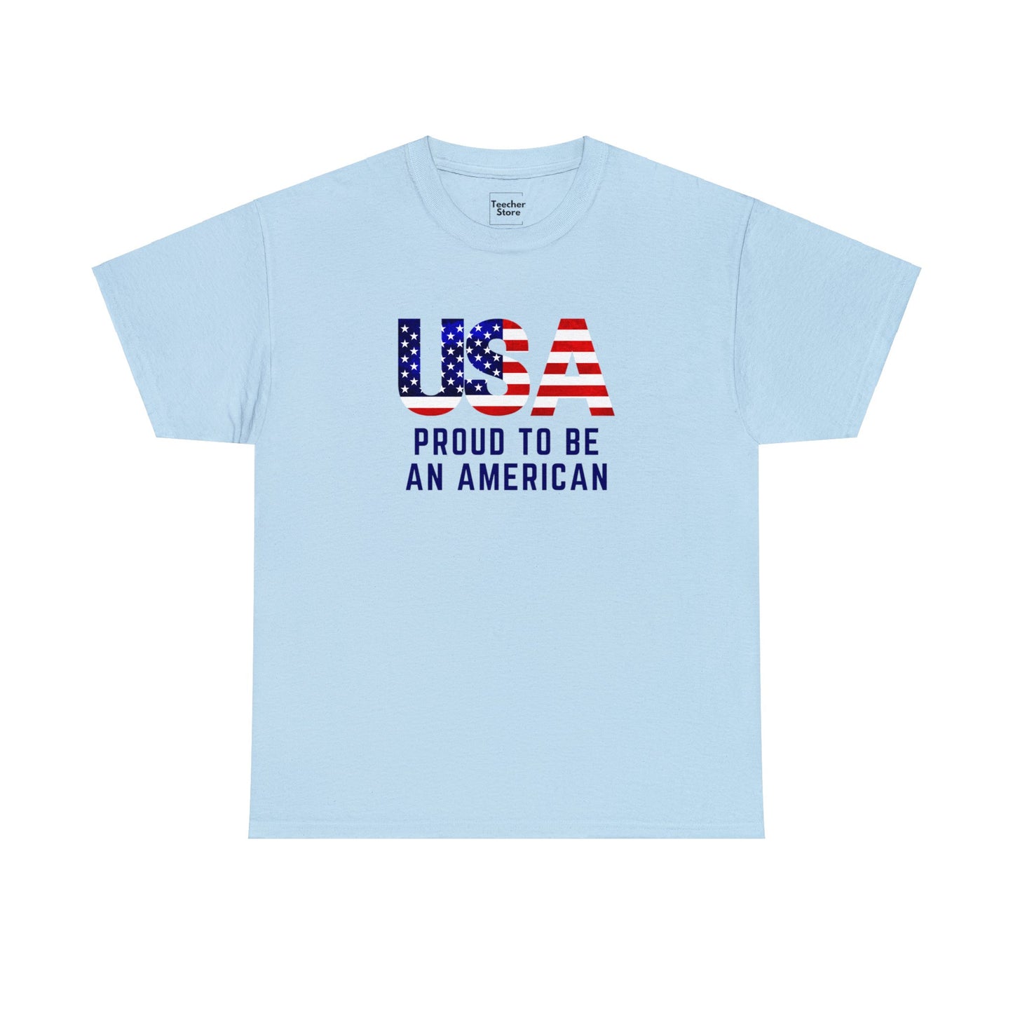 Proud To Be An American Tee-Shirt