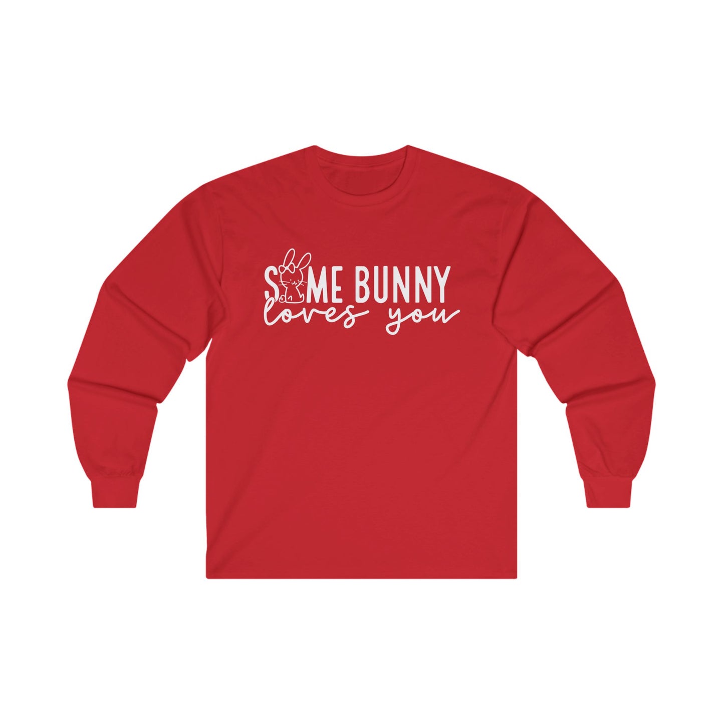 Some Bunny Long Sleeve Shirt