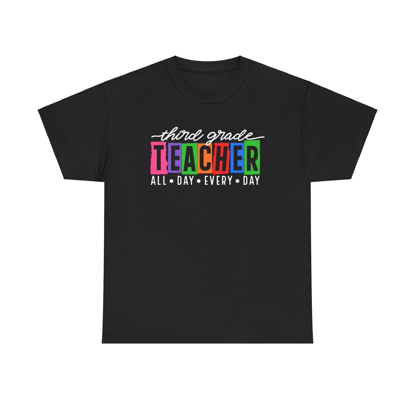 Third Grade All Day Tee-Shirt