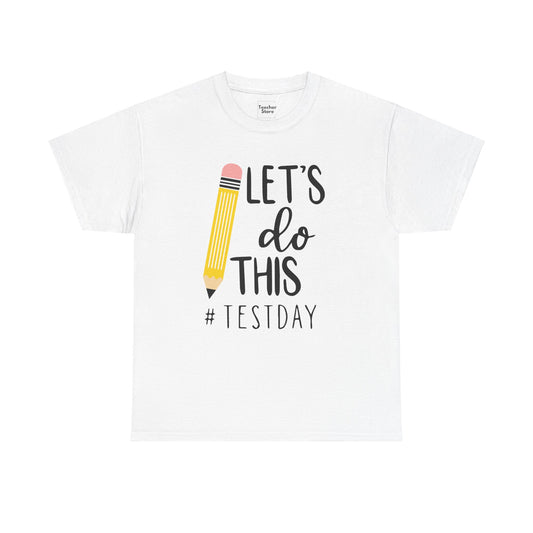 Let's Do This Tee-Shirt