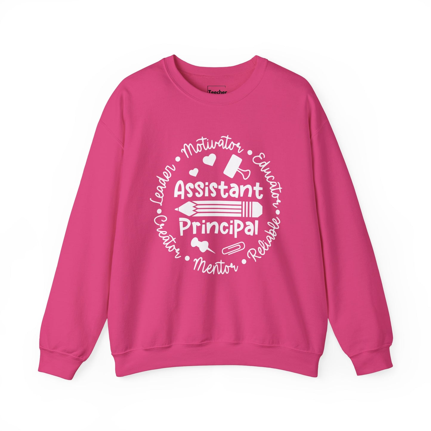 Assistant Principal Sweatshirt