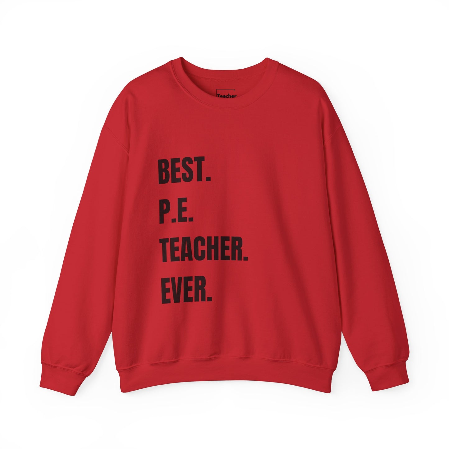 Best PE Teacher Sweatshirt