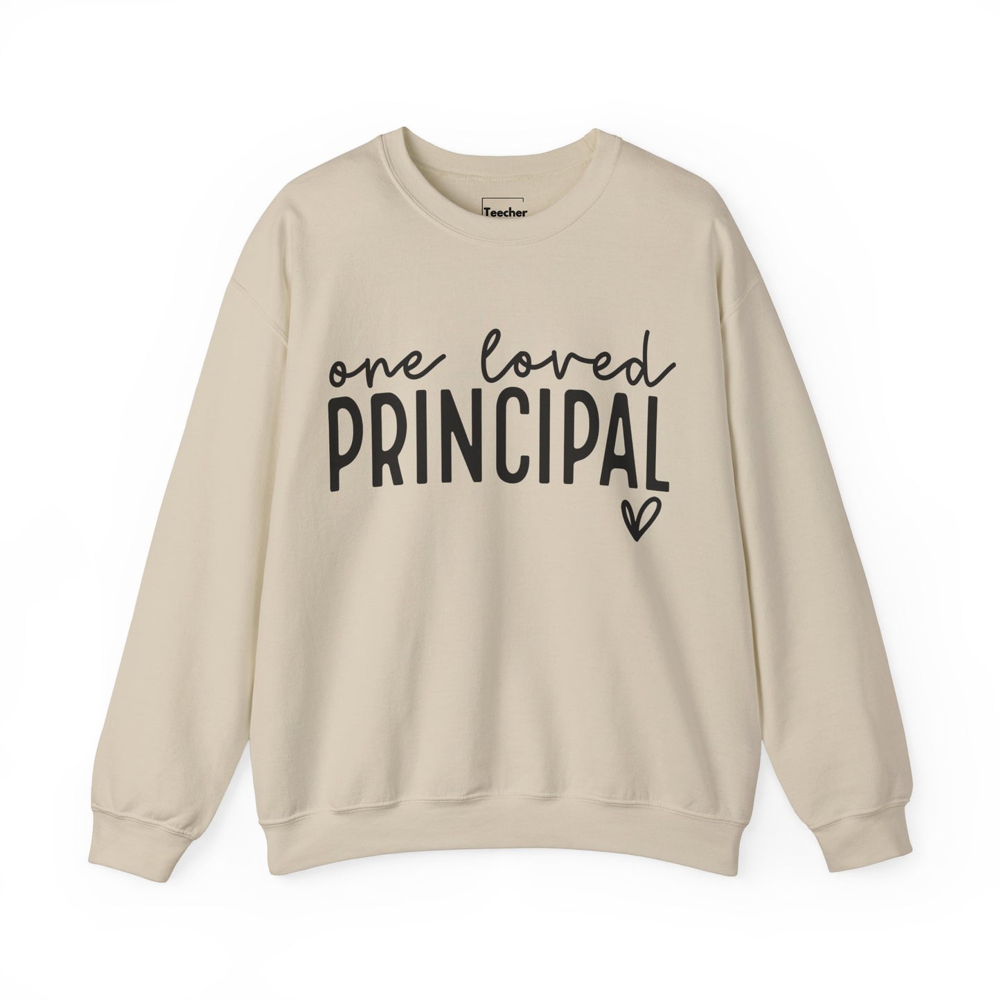 Loved Principal Sweatshirt