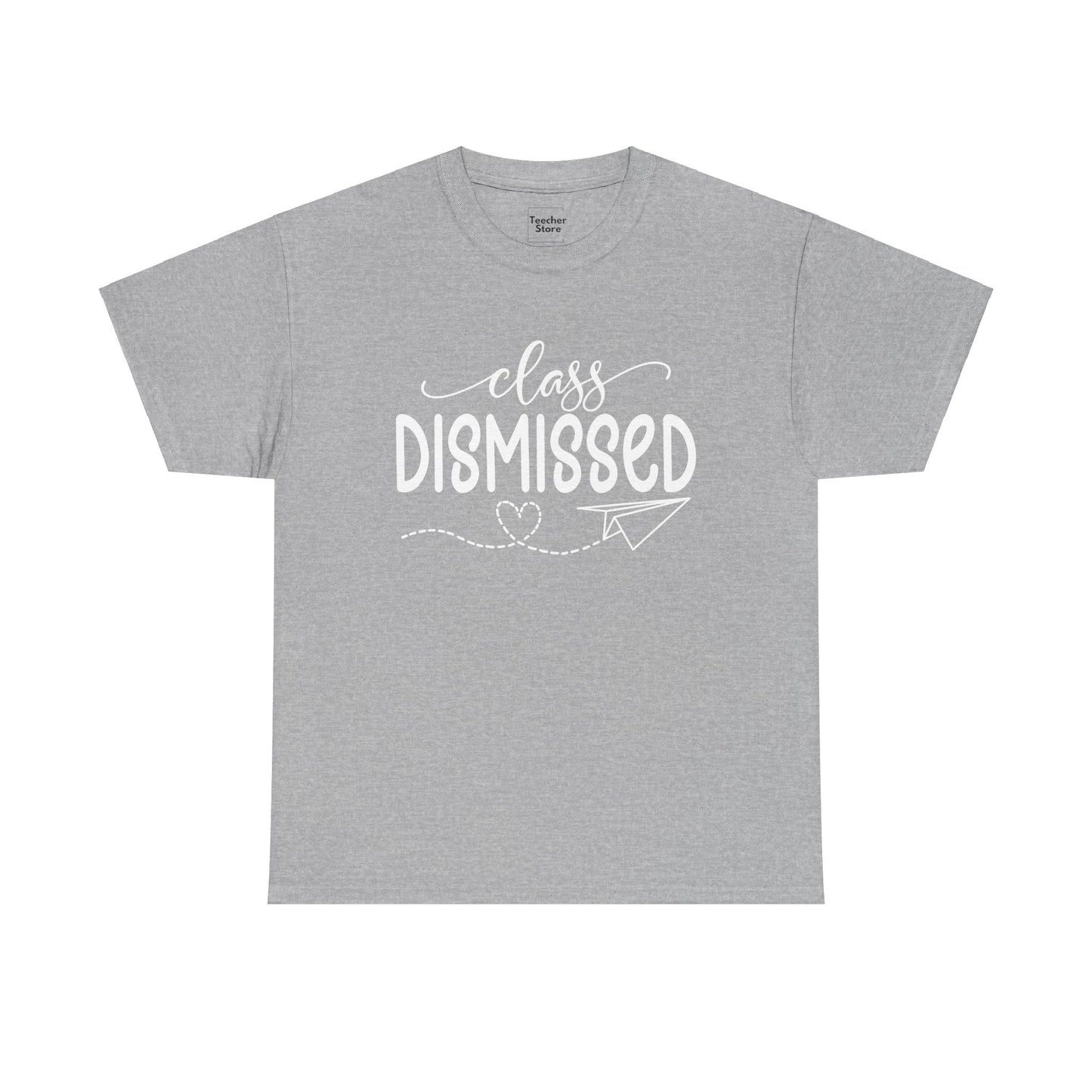 Class Dismissed Tee-Shirt