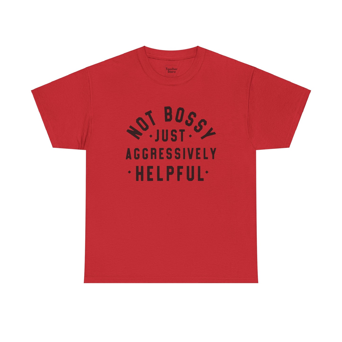 Aggressively Helpful Tee-Shirt